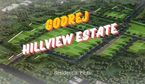 Godrej Hillview Estates